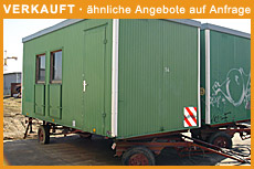 Angebote/ Bauwagen