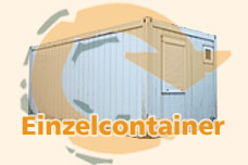 Hier finden Sie gebrauchte Wohncontainer und B&uuml;rocontainer als Einzelcontainer