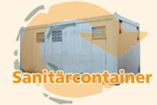 Hier finden Sie Sanit&auml;rcontainer, Duschcontainer und Toilettencontainer