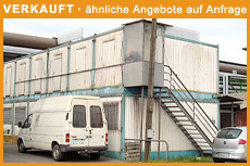 Angebote/ Gebrauchte Wohncontainer und Brocontainer/ Containeranlagen