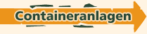 Containeranlagen - Containerhandel Heuer